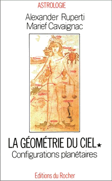 La géométrie du ciel - RUPERTI & CAVAIGNAC