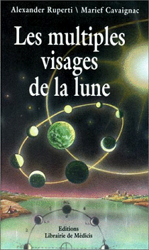 Les multiples visages de la lune - RUPERTI & CAVAIGNAC